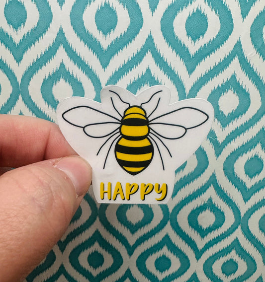Bee Happy Vinyl Sticker CLEAR