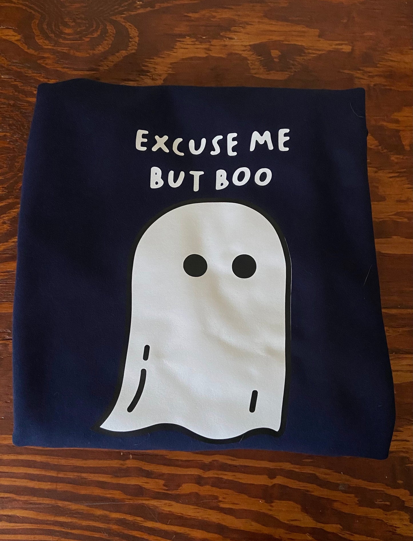 Excuse Me But Boo Sweatshirt