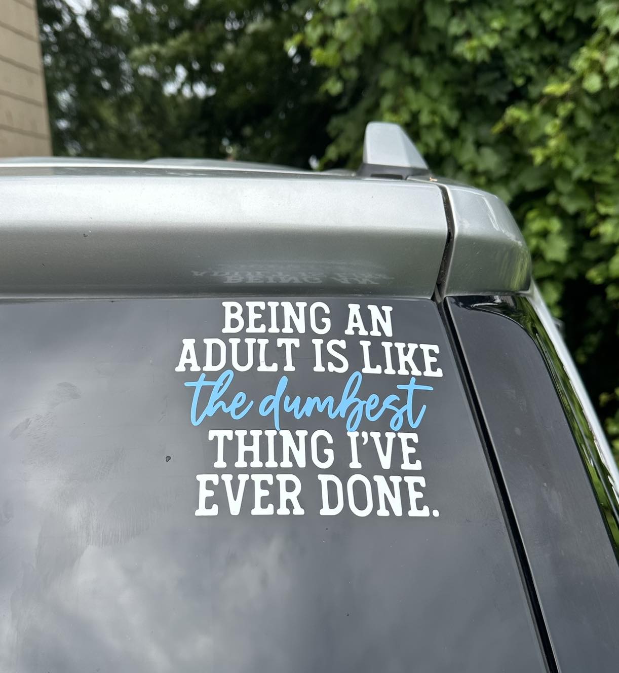 Being an Adult Car Decal
